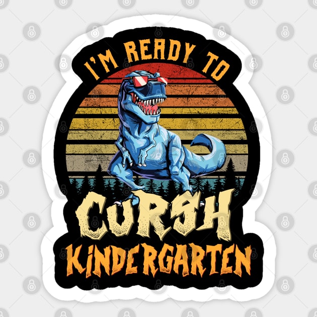 I'm Ready To Crush Kindergarten Dinosaur Back To School Sticker by bunnierosoff21835